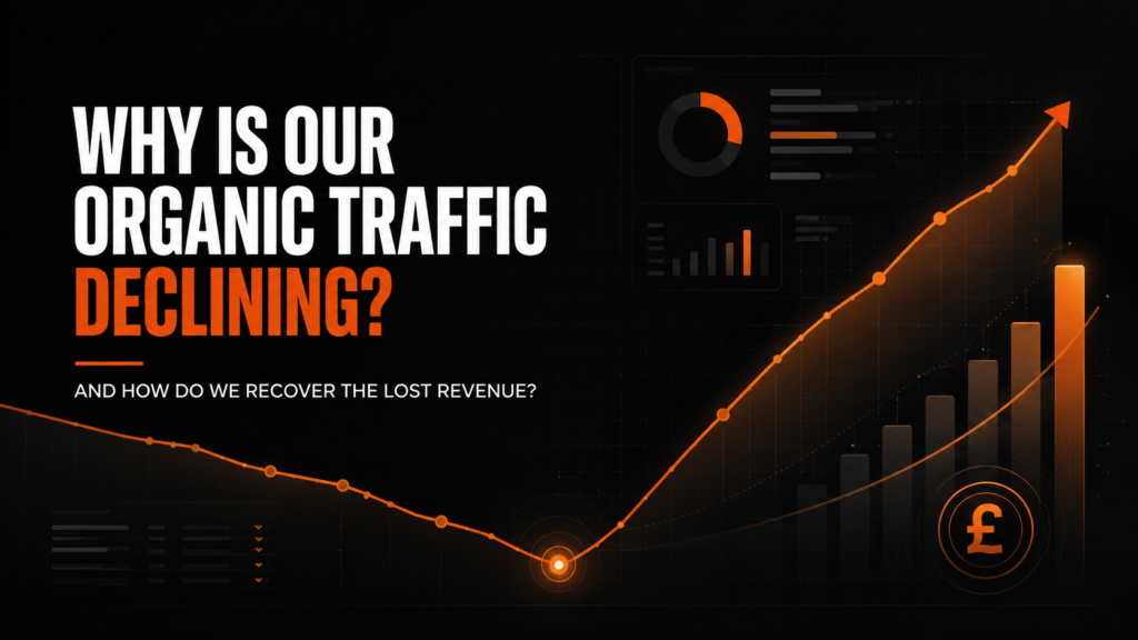 Why Is Our Organic Traffic Declining